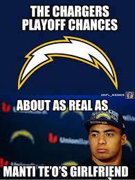THE CHARGERS
PLAYOFF CHANCES
UNFL MEMER
ABOUT AS REAL AS
Us Union
MANTI TE'O'S GIRLFRIEND