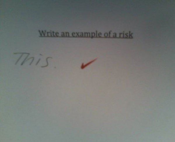 Write an example of a risk
This