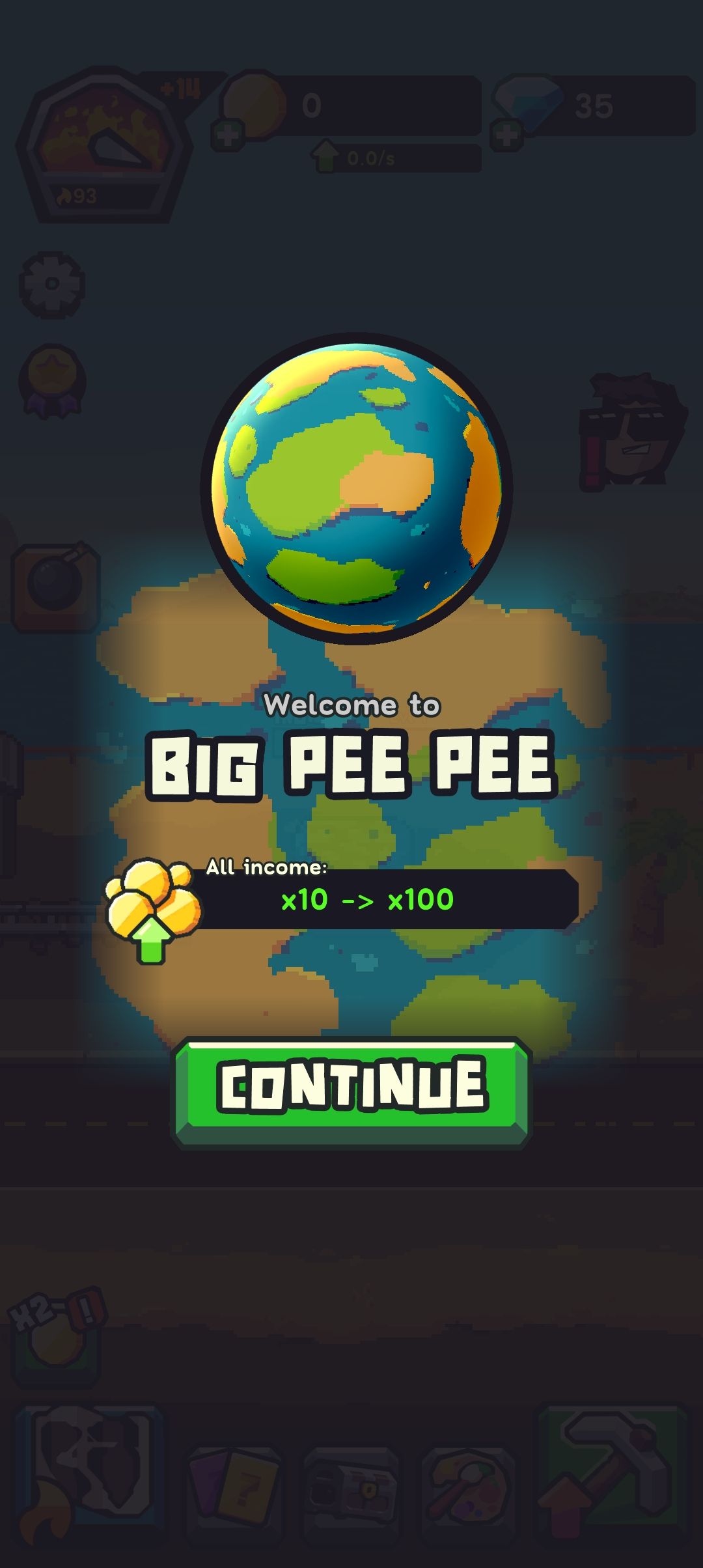 93
1270
Welcome to
BIG PEE PEE
All income:
0.0/s
3
R
x10 -> x100
CONTINUE
35
2 B